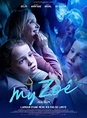 My Zoé - Film (2019) - SensCritique