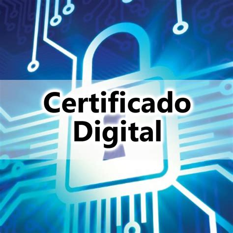 Certificado Digital Que Es Que Tipos Hay Y Como Solicitarlo O Activarlo Unamed