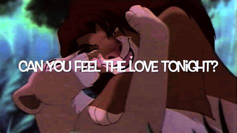 The Lion King Can You Feel The Love Tonight Youtube