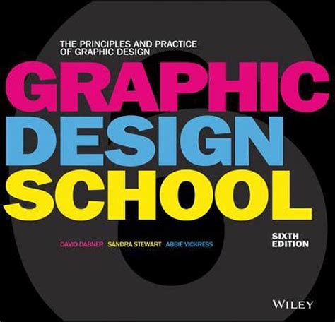 Graphic Design School By David Dabner Paperback 9781119343165 Buy