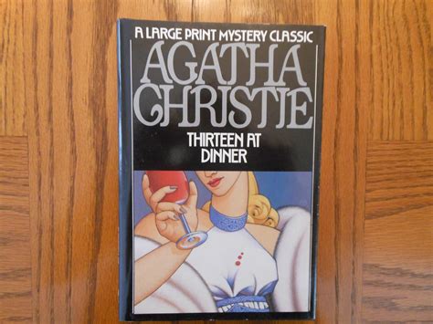 Thirteen At Dinner By Agatha Christie As New Hardcover 1989