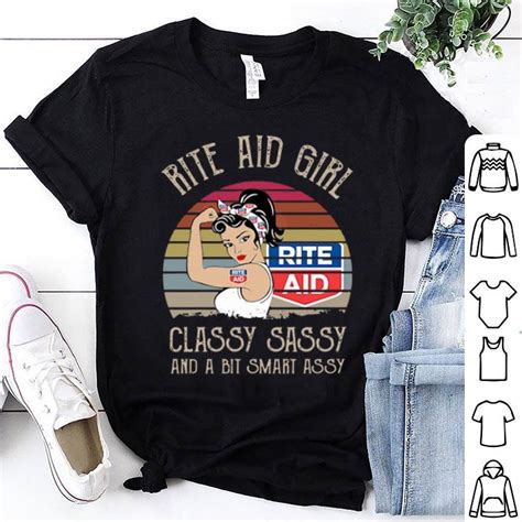 rite aid girl classy sassy and a bit smart assy vintage shirt hoodie sweater longsleeve t shirt