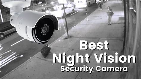 Best Night Vision Security Camera Top 5 Cctv Cameras Of 2021