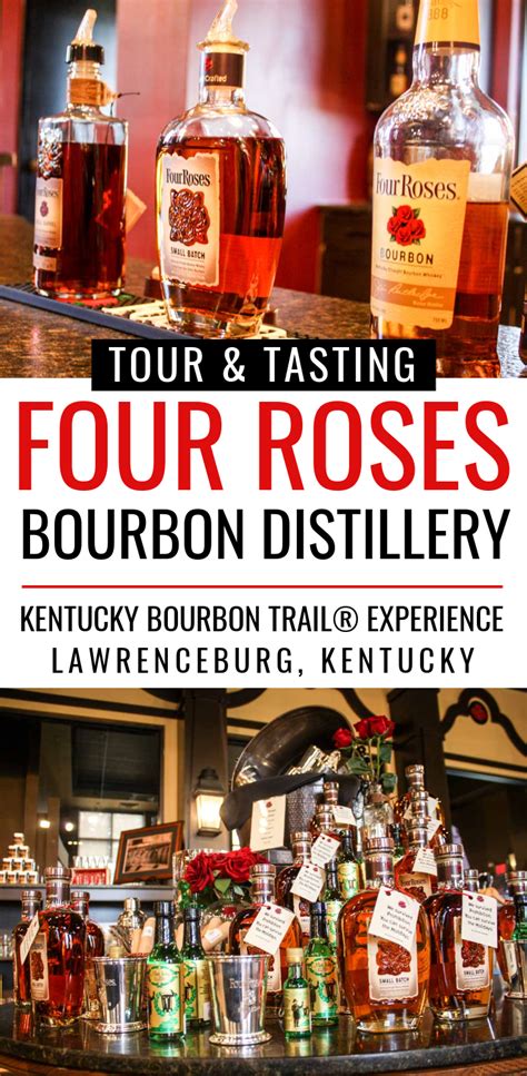 Why Four Roses Bourbon Distillery Tour And Tasting Is A Must In