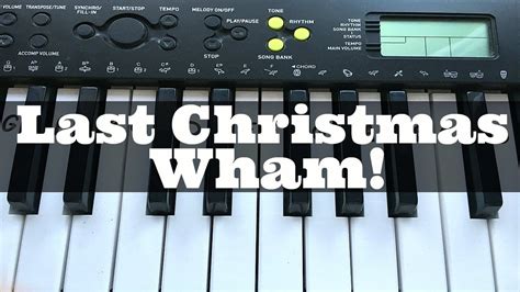 Last Christmas Wham Easy Keyboard Tutorial With Notes Right Hand