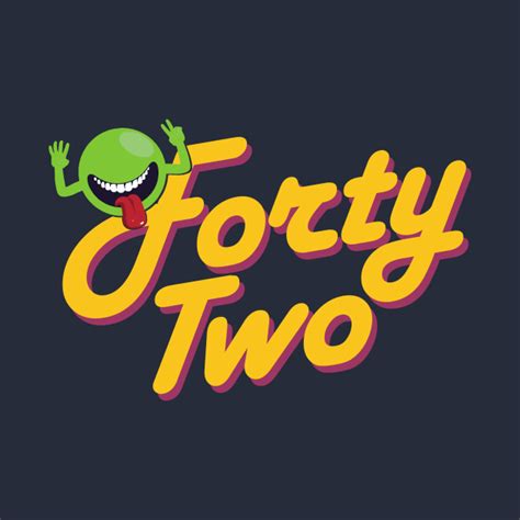 Forty Two The Hitchhikers Guide To The Galaxy T Shirt Teepublic