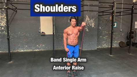 Resistance Band Single Arm Anterior Raise Shoulder Deltoid Exercise