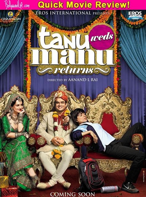 Marriages are made in heaven! Tanu Weds Manu Returns quick movie review: Kangana Ranaut ...