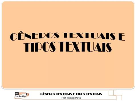 Ppt G Neros Textuais E Tipos Textuais Powerpoint Presentation Free