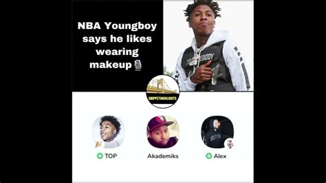 Nba Youngboy Says He Likes Wearing Makeup 🎙 Youtube