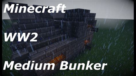 Minecraft Ww2 Medium Bunker Tutorial Wguns Youtube