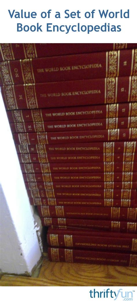 Value Of A Set Of World Book Encyclopedias Thriftyfun