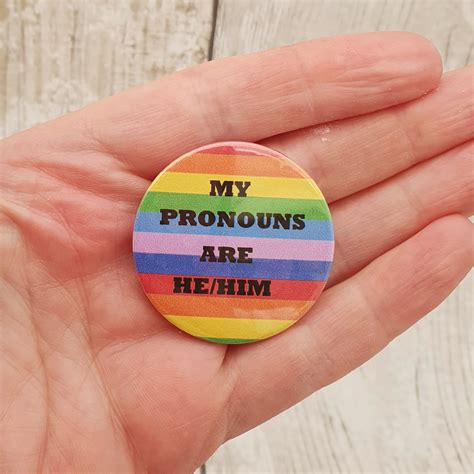 Pronoun Badge He Him Pronoun Pin Rainbow Badge Lgbtq Pin Etsyde