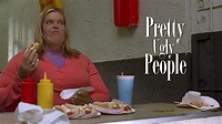 Pretty Ugly People (2008)