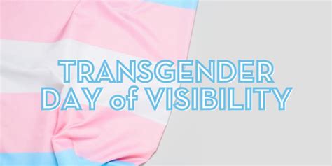 Transgender Day Of Visibility Books Virtual Tutorials And More Resources Oak Park Public Library