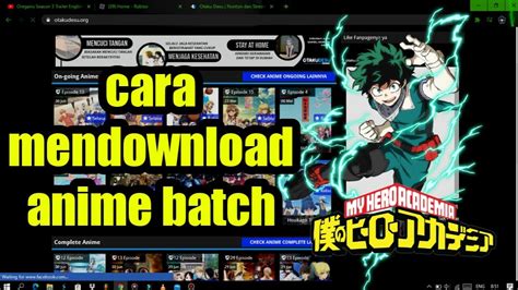 Cara Mendownload Anime Batchindonesia Youtube