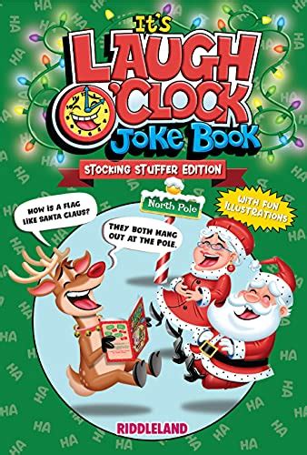 Its Laugh Oclock Joke Book Stocking Stuffer Edition A Fun And