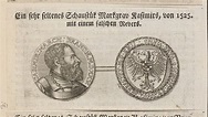 - [A medal of Casimir, Margrave of Brandenburg-Bayreuth]