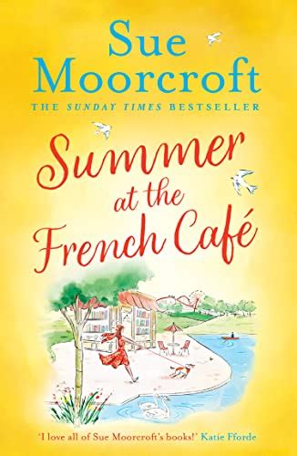 Summer at the French Café by Sue Moorcroft bookreview