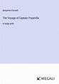 The Voyage of Captain Popanilla - Benjamin Disraeli (Buch) – jpc