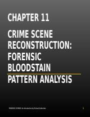 Forensic Science Chapter Crime Scene Reconstruction Chapter Crime Scene Reconstruction