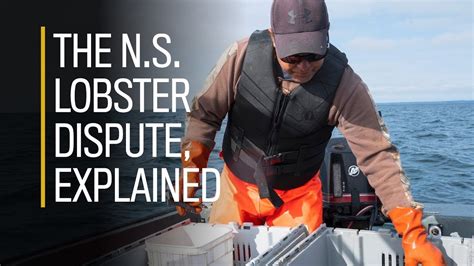 The Nova Scotia Lobster Dispute Explained Youtube