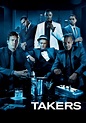 Takers (2010) - Posters — The Movie Database (TMDB)
