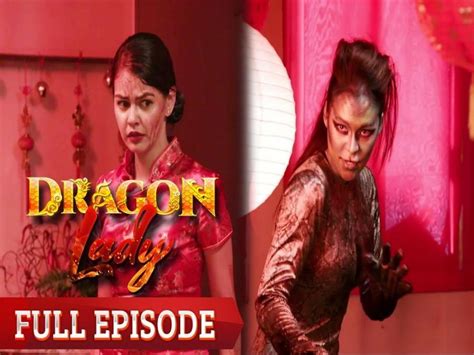 Dragon Lady Full Episode 74 Gma Entertainment