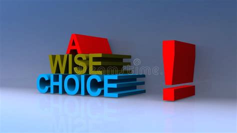 A Wise Choice On Blue Stock Illustration Illustration Of Good 235338046