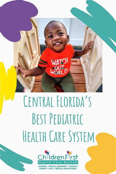 Central Floridas Best Pediatric Health Care System In 2021 Medically