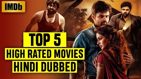 Top 5 Highest Rated South Indian Hindi Dubbed Movies On Imdb 2023