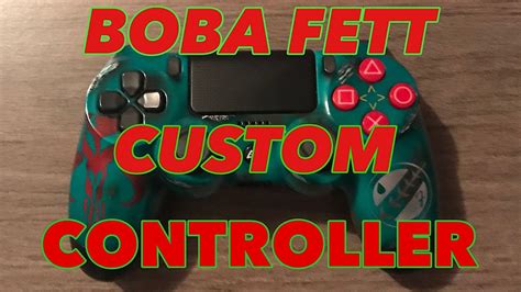 Star Wars Boba Fett Custom Controller Youtube