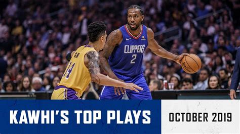 Kawhi Leonards Top Plays Of October La Clippers Youtube