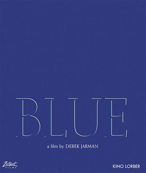 A year before director derek jarman succumbed fully to aids, he made his last film. New on Blu-ray: Derek Jarman's BLUE (1993) | The ...