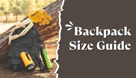 Backpack Size Guide Your Key To The Perfect Fit In 2023 Neo Backpacker