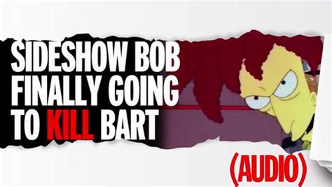 The Simpsons Maniac Sideshow Bob Will Finally Kill Bart Simpson In New