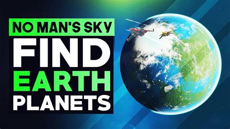 How To Find Earth Like Planets In No Mans Sky Beyond No Mans Sky