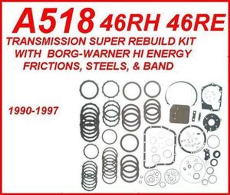 A518 46rh 46re Transmission Rebuild Kit With Steels Filter Bushings