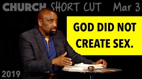 No God Did Not Create Sex Church Short Cut Mar 3 2019 Youtube
