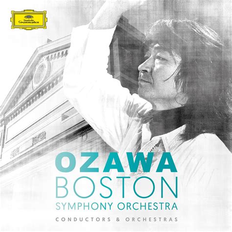 ‎seiji Ozawa And Boston Symphony Orchestra De Boston Symphony Orchestra And Seiji Ozawa En Apple Music