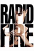 Rapid Fire (1992) - Posters — The Movie Database (TMDB)