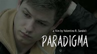 Paradigma (2016) - Spanish gay short film by Valentino R. Sandoli - Gay ...