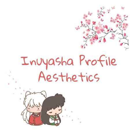 Inuyasha Profile Aesthetic Wattpad Amino