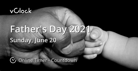 When Is Fathers Day 2021 Countdown Timer Online Vclock