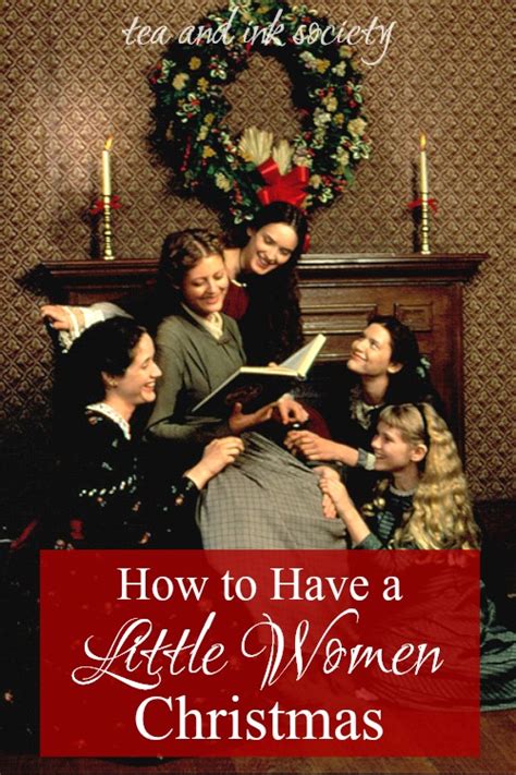 The Little Women Guide To A Simple Joy Filled Christmas Tea And Ink