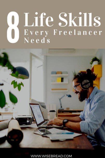 8 Life Skills Every Freelancer Needs