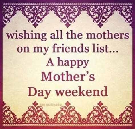 10 Best Happy Mothers Day Weekend Quotes