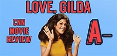 Love, Gilda (2018) – Review – TV and City