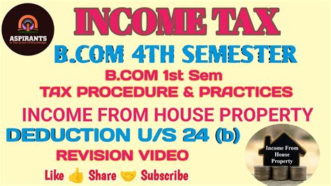 Deduction Section 24b Income From House Property Income Tax