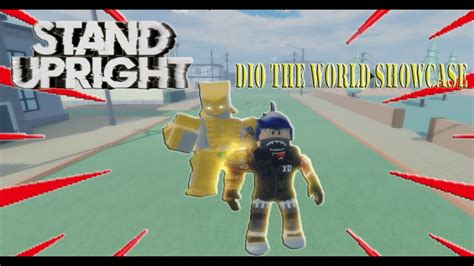 Roblox Stand Upright Testing Dio The World Showcase Youtube